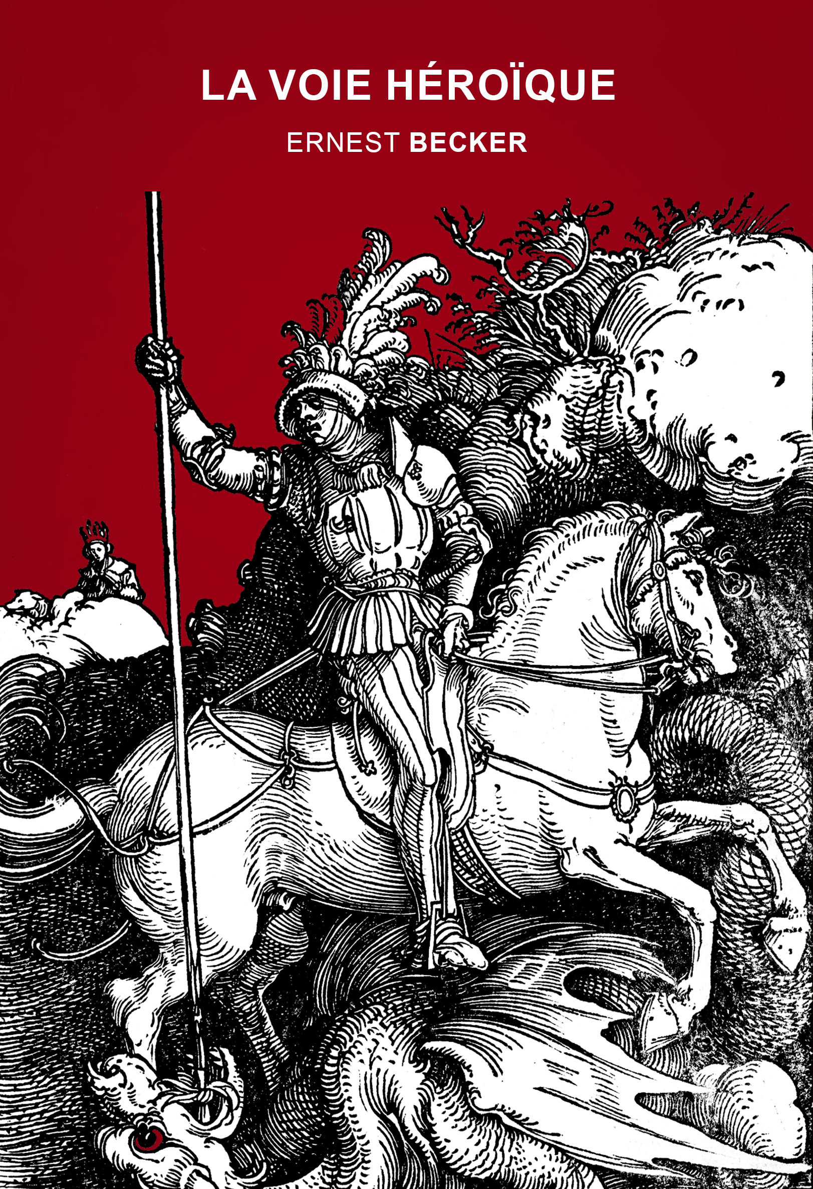 La voie héroïque – Ernest Becker